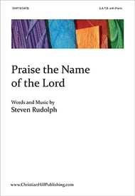 Praise the Name of the Lord SATB choral sheet music cover Thumbnail